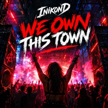 InikonD - WE OWN THIS TOWN (Deep Hous)